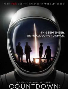 Countdown: Inspiration4 Mission to Space (TV Mini Serie