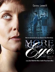 More Than Meets the Eye: The Joan Brock Story
