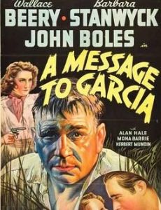 A Message to Garcia