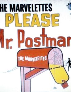 Please Mr. Postman