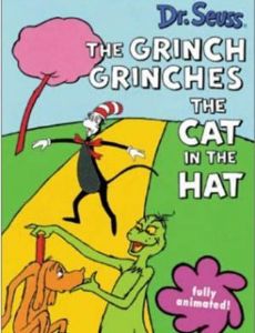 The Grinch Grinches the Cat in the Hat