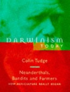 Neanderthals, Bandits and Farmers
