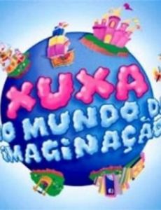 Xuxa no Mundo da Imaginação