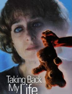Taking Back My Life: The Nancy Ziegenmeyer Story