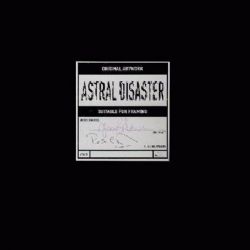 Astral Disaster [LP]