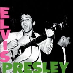 Elvis Presley [1956]