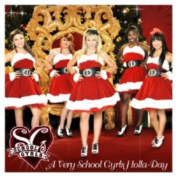 A Very School Gyrls Holla-Day