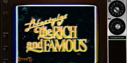 Lifestyles of the Rich and Famous