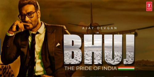 Bhuj: The Pride of India
