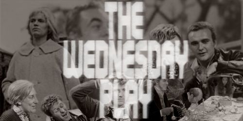The Wednesday Play