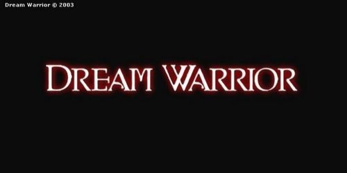 Dream Warrior