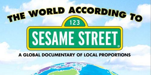The World According to Sesame Street