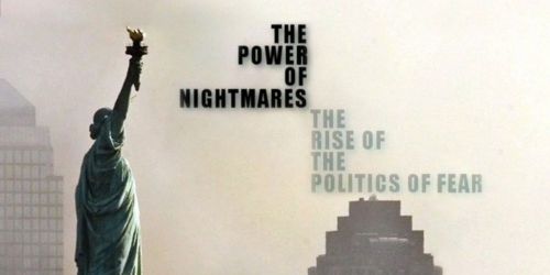 The Power of Nightmares
