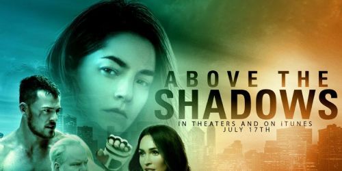 Above the Shadows