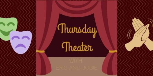 Thursday Theatre