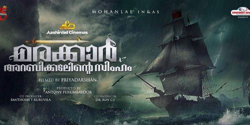 Marakkar: Lion of the Arabian Sea