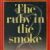 The Ruby in the Smoke