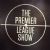 The Premier League Show