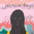 Jasmine Days