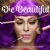 Die Beautiful
