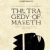 The Tragedy of Macbeth
