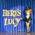 Here's Lucy