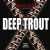 Deep Trout: The Early Years of Walter Trout