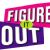 Figure It Out