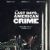 The Last Days of American Crime