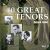 10 Great Tenors, Vol. 3 (1929-1939)