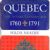 Quebec, The Revolutionary Age 1760–1791