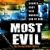 Most Evil