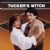 Tucker's Witch