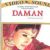 Daman: A Victim of Marital Violence