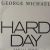 Hard Day