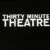 Thirty-Minute Theatre