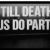 Till Death Us Do Part