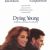 Dying Young