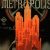 Metropolis