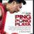Ping Pong Playa