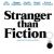 Stranger Than Fiction