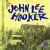 The Country Blues Of John Lee Hooker