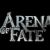 Arena of Fate
