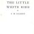 The Little White Bird