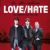 Love/Hate
