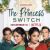 The Princess Switch