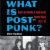 List of post-punk bands