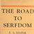 The Road to Serfdom
