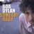 Song recordings produced by Bob Dylan