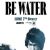 Be Water